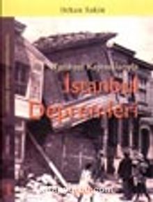Tarihsel Kaynaklarıyla İstanbul Depremleri
