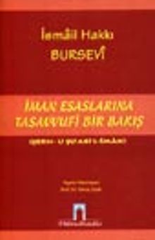 İman Esaslarına Tasavvufi Bir Bakış
