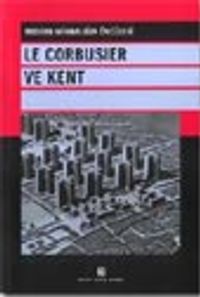 Le Corbusier ve Kent