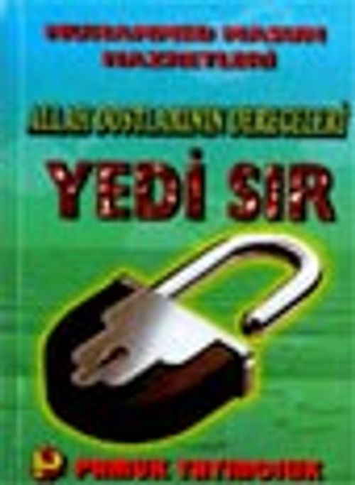 Allah Dostlarının Dereceleri Yedi Sır (Tasavvuf-011)