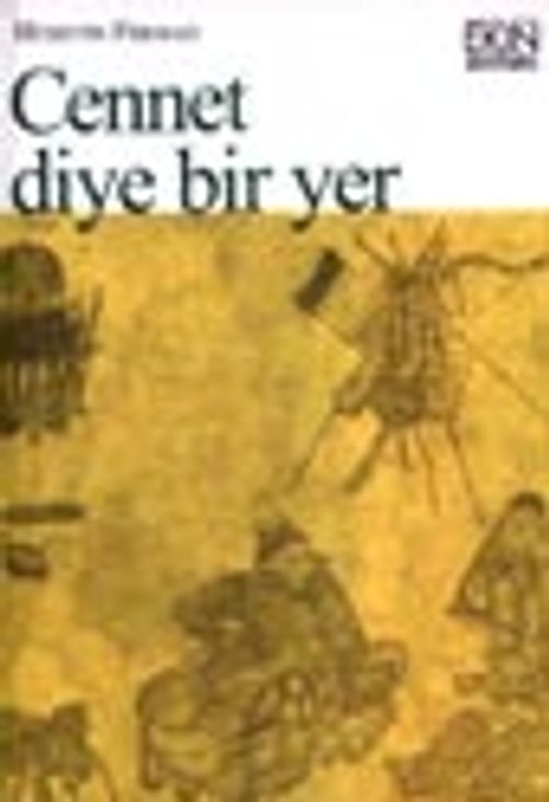 Cennet Diye Bir Yer