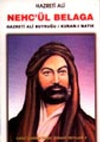 Nehc'ül Belaga / Hazreti Ali Buyruğu - Kuran-ı Natık