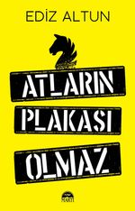 Atların Plakası Olmaz