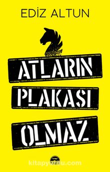 Atların Plakası Olmaz - Ediz Altun