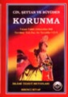 Cin, Şeytan, Büyü ve Nazardan Korunma 1-2