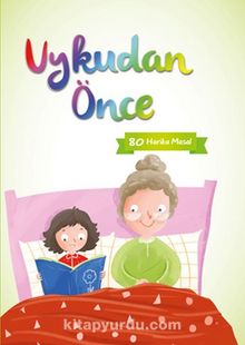 Uykudan Önce 80 Kısa Masal (Yeşil) - Ayça Atçı