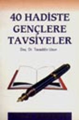 40 Hadiste Gençlere Tavsiyeler -Cep Boy-
