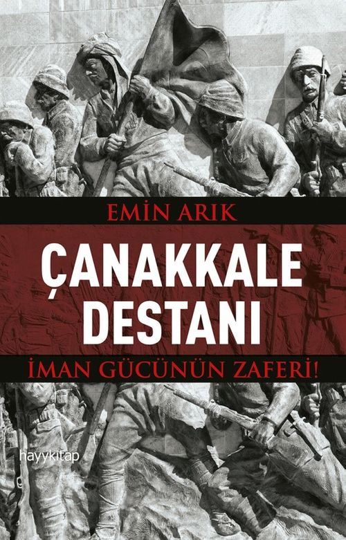Çanakkale Destanı & İman Gücünün Zaferi!