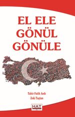 El Ele Gönül Gönüle 