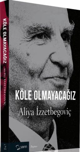 Köle Olmayacağız