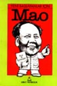 Yeni Başlayanlar İçin Mao