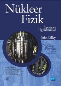 Nükleer Fizik  & İlkeler ve Uygulamalar 