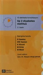 10 Dakikada Konsültasyon: Tip 2 Diyabetes Mellitus
