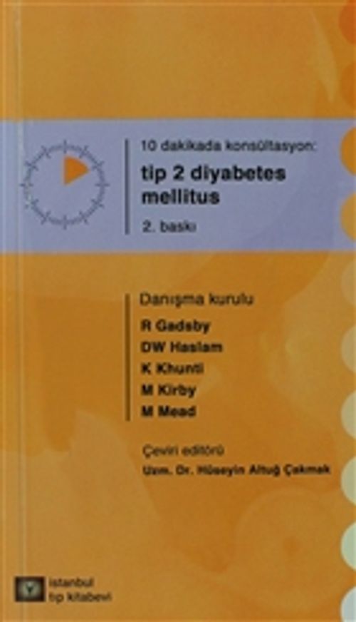 10 Dakikada Konsültasyon: Tip 2 Diyabetes Mellitus