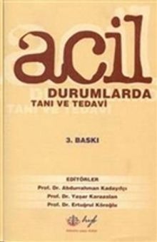 Acil Durumlarda Tanı ve Tedavi
