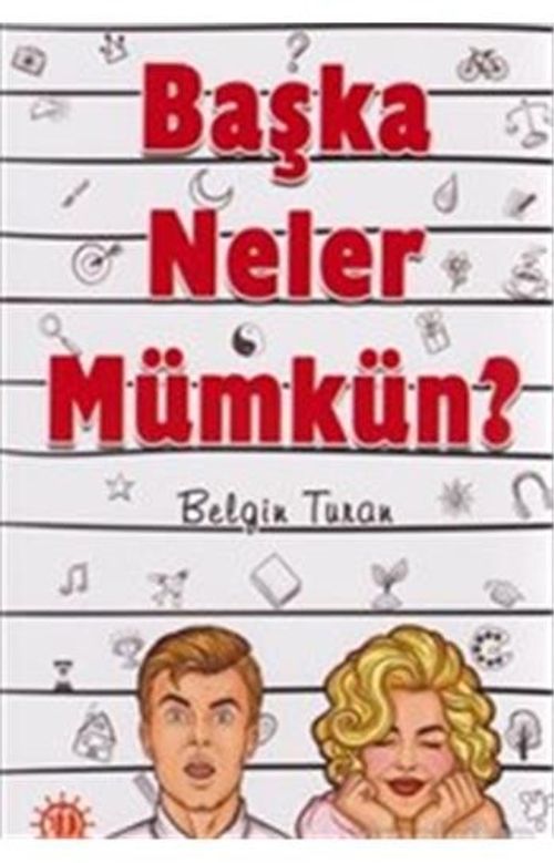 Başka Neler Mümkün?