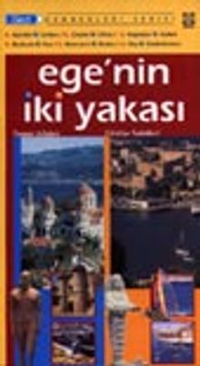 Ege'nin İki Yakası