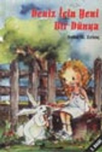 Deniz İçin Yeni Bir Dünya