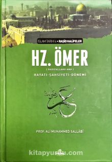 II.Halife Hz.Ömer (RA) Hayatı, Şahsiyeti ve Dönemi & İslam Tarihi-4 (Ciltli)