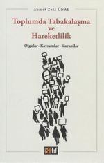Toplumda Tabakalaşma ve Hareketlilik & Olgular - Kavramlar - Kuramlar
