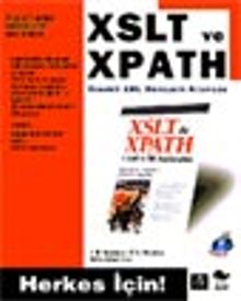 XSLT ve XPATH Örnekli  XML Dönüşüm Kılavuzu