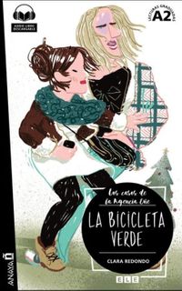 La bicicleta verde +audio descargable (Agencia Ene A2)