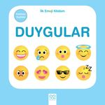 Duygular / İlk Emoji Kitabım 