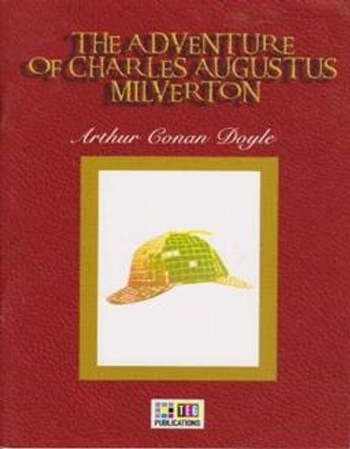 The Adventure Of Charles Augustus Milverton