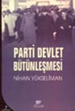 Parti Devlet Bütünleşmesi (11-D-32)