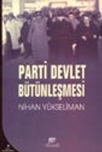 Parti Devlet Bütünleşmesi (11-D-32)
