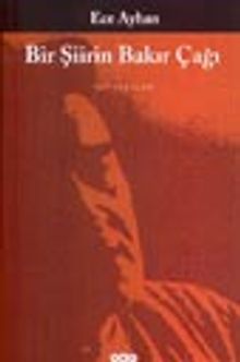 Bir Şiirin Bakır Çağı /Dip Yazılar