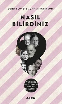 Nasıl Bilirdiniz?