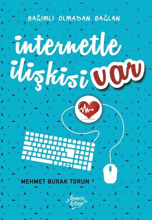 İnternetle İlişkisi Var & Bağımlı Olmadan Bağlan
