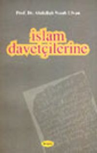 İslam Davetçilerine