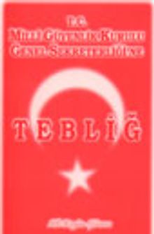T.C. Milli Güvenlik Kurulu Genel Sekreterliği'ne Tebliğ