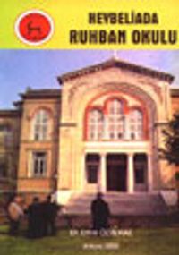 Heybeliada Ruhban Okulu (6-E-2)