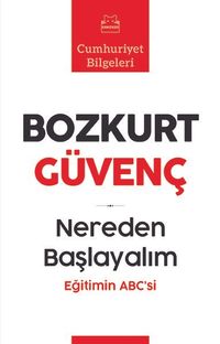 Nereden Başlayalım & Eğitimin ABC'si