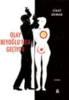 Olay Beyoğlu&rsquo;nda Ge&ccedil;iyor