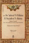 Es-Se&rsquo;adet&uuml;&rsquo;l-Fahira fi Siyadeti&rsquo;l-Ahira (Ciltli) & İlimler Tasnifi