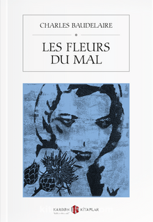 Les Fleurs du Mal - Charles Baudelaire