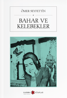Bahar ve Kelebekler