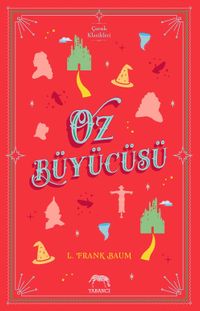 Oz Büyücüsü (Ciltli)