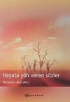 Hayata Y&ouml;n Veren S&ouml;zler
