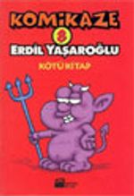Komikaze 8 / Kötü Kitap