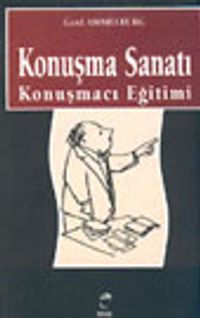 Konuşma Sanatı Konuşmacı Eğitimi