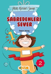 Allah Kimleri Sever 2 / Sabredenleri  Sever