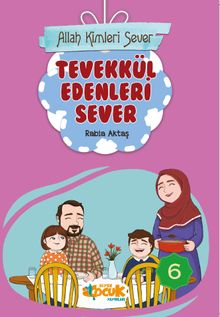 Allah Kimleri Sever 6 / Tevekkül Edenleri Sever