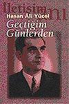 Ge&ccedil;tiğim G&uuml;nlerden