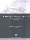 T&uuml;rkistan ve İdil-Ural Halkları Arasındaki İlişkiler (1917-1924) 2017