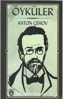 Öyküler 1 / Anton Çehov